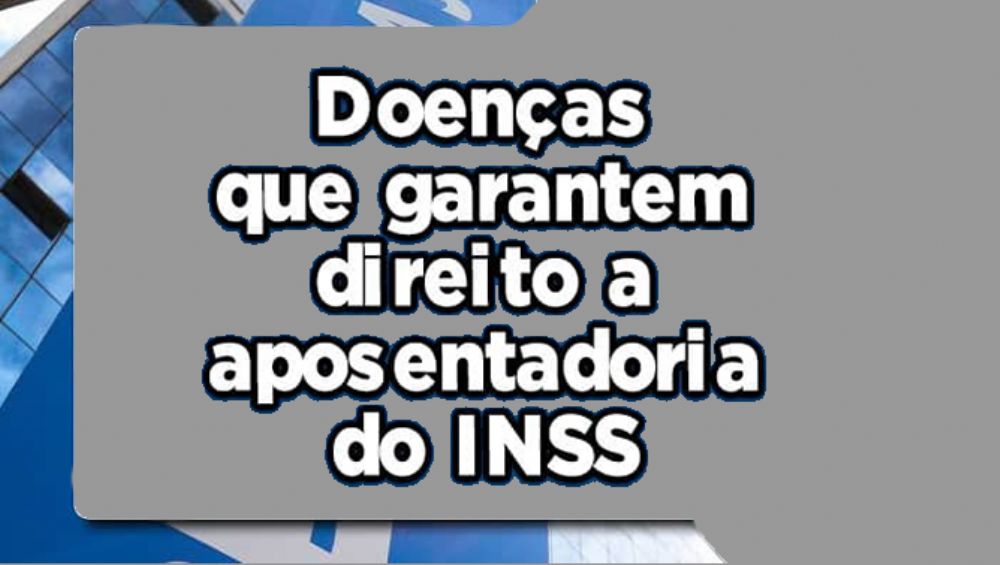 Lista de doenas que ANTECIPAM a aposentadoria do INSS est disponvel; consulte agora  