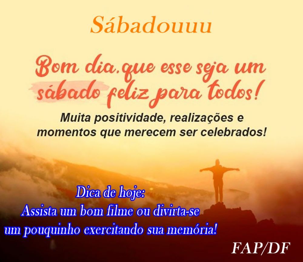 Feliz sbado para todos!